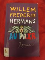 Willem Frederik Hermans - Au Pair - Roman, Ophalen of Verzenden, Gelezen, Willem Frederik Hermans, Nederland