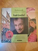 Sheherazade vertellingen 1001 nacht - Frank Groothof, Boeken, Ophalen of Verzenden, Zo goed als nieuw, Frank Groothof, 3 tot 4 jaar