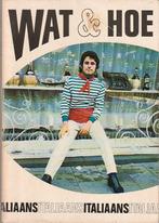 Italiaans - Wat & Hoe taalgids"", Boeken, Ophalen of Verzenden, Zo goed als nieuw, Overige uitgevers, Italiaans