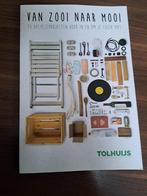 Van Zooi naar Mooi - upcycleprojecten, Ophalen, Zo goed als nieuw, Klussen
