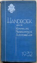 Handboek Koninklijke Nederlandsche AutomobielClub 1932, Gelezen, Diverse, Algemeen, Ophalen of Verzenden