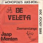 Jaap Menten - De veleta, Cd's en Dvd's, Gebruikt, 7 inch, Single, Ophalen of Verzenden