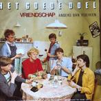1982 Het Goede Doel                    Vriendschap (België), Verzenden, 7 inch, Single, Zo goed als nieuw