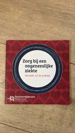 Zorg bij een ongeneeslijke ziekte, Ophalen of Verzenden, Zo goed als nieuw
