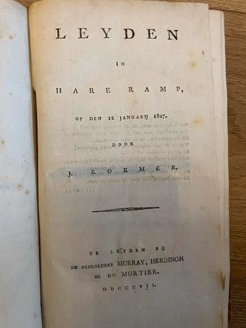 Leyden in hare ramp- 1807 meerdere boeken in een band beschikbaar voor biedingen