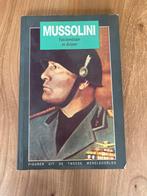 Mussolini - Figuren uit WOII, Boeken, Ophalen of Verzenden, Tweede Wereldoorlog, Gelezen, Algemeen