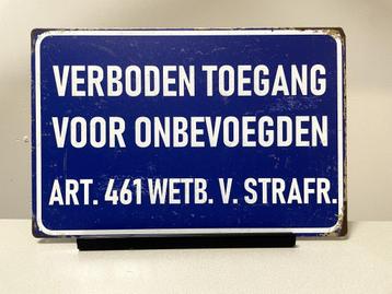 Verboden Toegang  wandbord voor onbevoegden(Old Look) beschikbaar voor biedingen