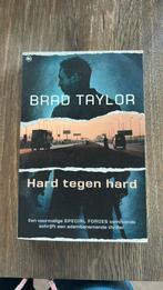 Brad Taylor - Hard tegen Hard, Ophalen of Verzenden, Zo goed als nieuw, Nederland