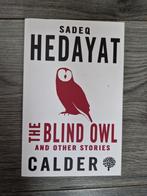 Boek The blind owl - Sadeq Hedayat, Ophalen of Verzenden, Zo goed als nieuw