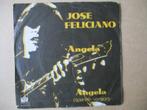 s2133 jose feliciano - angela, Cd's en Dvd's, Vinyl Singles, Ophalen, Gebruikt, 7 inch, Single