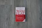 Thomas L. Friedman - The world is flat, Boeken, Maatschappij en Samenleving, Ophalen of Verzenden, Wereld, Thomas L. Friedman