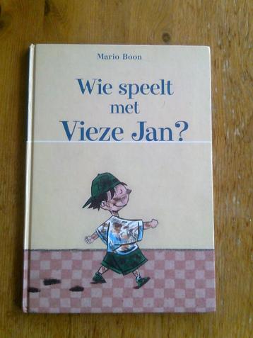 Wie speelt met Vieze Jan ?  door Mario Boon beschikbaar voor biedingen