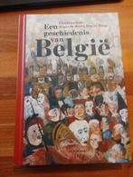 Een geschiedenis van België, Boeken, Geschiedenis | Stad en Regio, Ophalen of Verzenden, 20e eeuw of later, Zo goed als nieuw