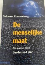 SALOMON KROONENBERG DE MENSELIJKE MAAT, Ophalen of Verzenden, Zo goed als nieuw, S. Kroonenberg