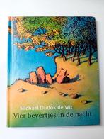 Vier bevertjes in de nacht - Michael Dudok de Wit, Ophalen of Verzenden, Zo goed als nieuw