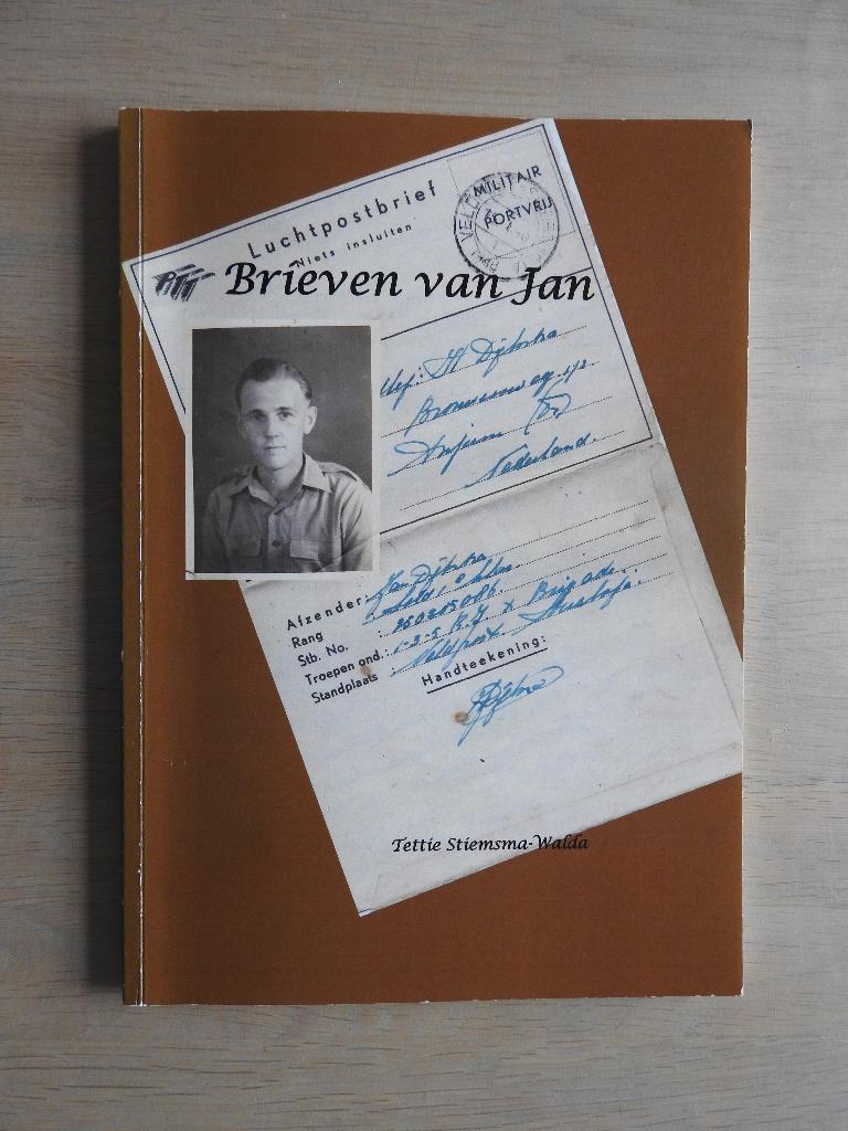 Tettie Stiemsma-Walda - Brieven van Jan - Anjum, Boeken, Ophalen of Verzenden, Tweede Wereldoorlog, Zo goed als nieuw, Overige onderwerpen