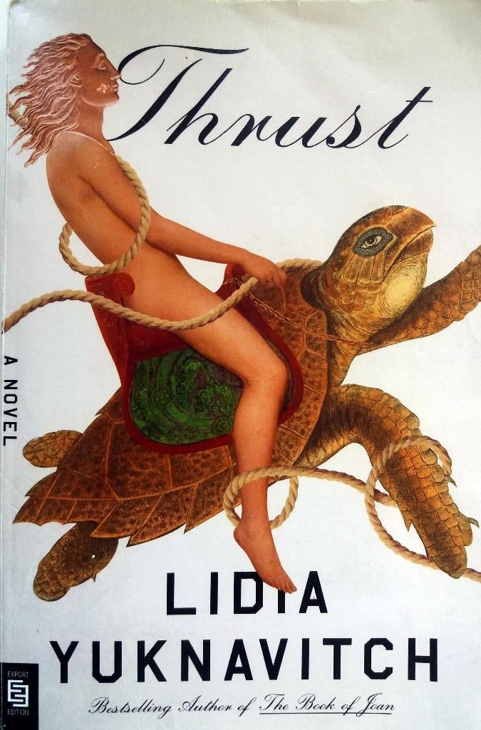 Lidia Yuknavitch - Thrust (ENGELSTALIG), Ophalen of Verzenden, Gelezen, Fictie