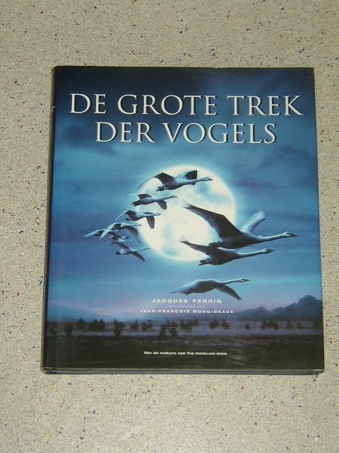 De Grote Trek Der Vogels, Verzenden, Zo goed als nieuw, Vogels