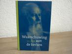 J.C. Ryle - Waarschuwing aan de kerken, Boeken, Ophalen of Verzenden, Zo goed als nieuw, Christendom | Protestants