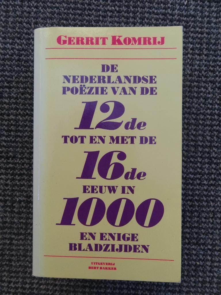 de Nederlandse poëzie van de 12de tm 16e eeuw in 1000 blz, Verzenden, Zo goed als nieuw