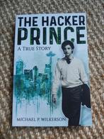 Michael P. Wilkerson - The Hacker Prince (Stellium7), Ophalen of Verzenden, Zo goed als nieuw