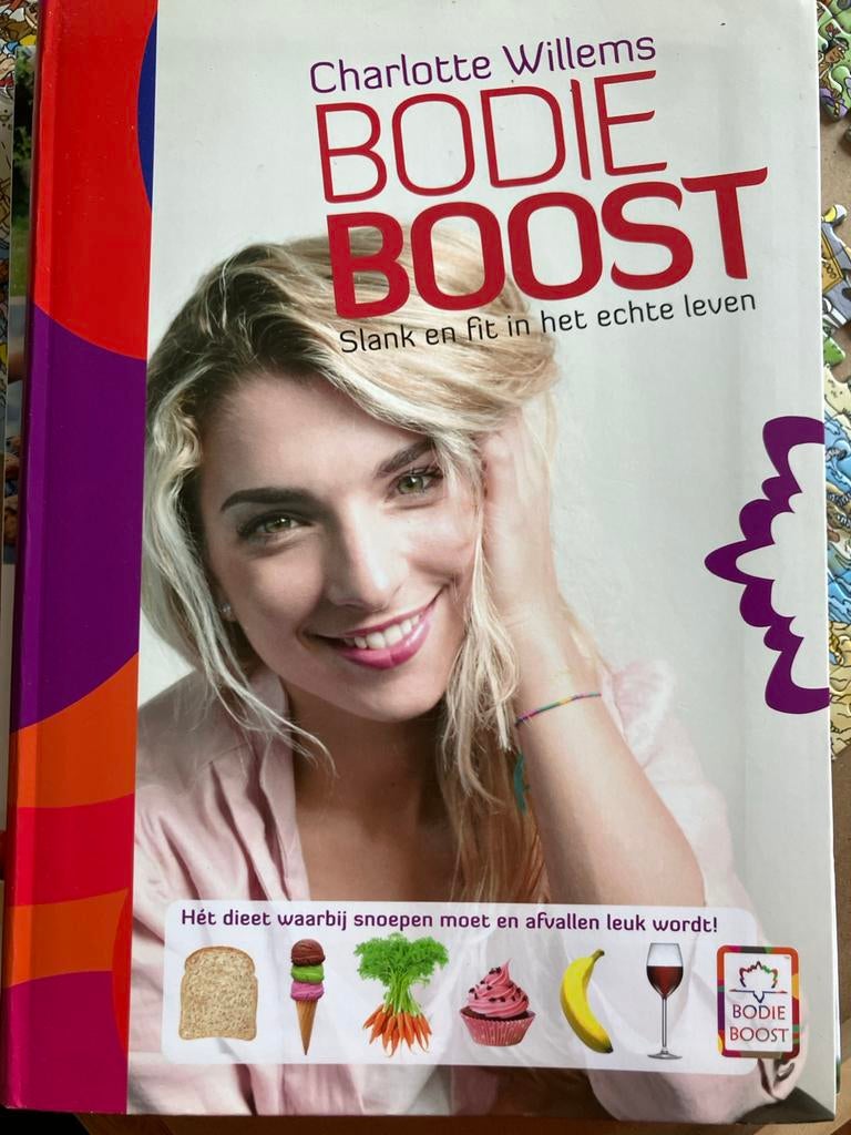 BodieBoost: Slank en fit in het echte leven - Charlotte Will, Ophalen of Verzenden, Zo goed als nieuw, Dieet en Voeding