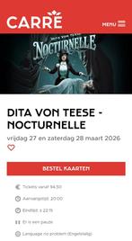 1x ticket Carre NOCTURNELLE DITA VON TEESE zat 28-mar 20uur, Tickets en Kaartjes, Eén persoon, Maart