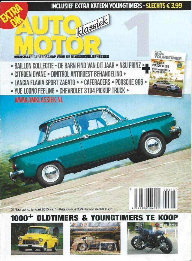 AMK 1 2015 : NSU Prinz 4L - Citroen Dyane - Porsche 911 996, Boeken, Auto's | Folders en Tijdschriften, Gelezen, Algemeen, Ophalen of Verzenden