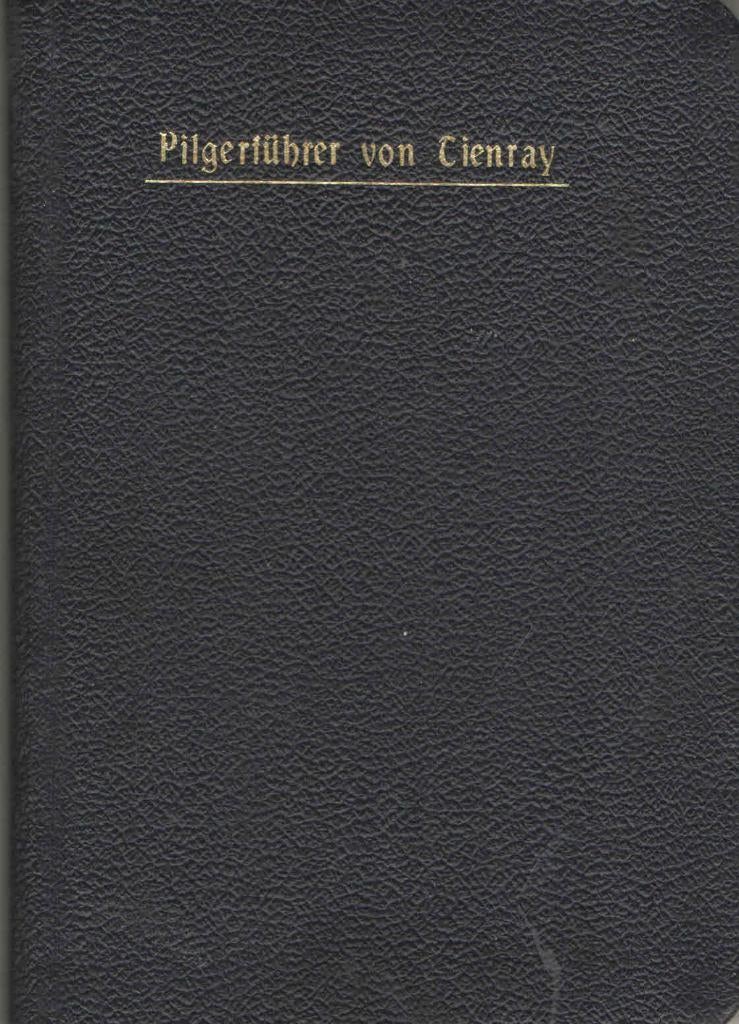 Pilgerführer von Tienray. Marienbüchlein für die Pilger, Ophalen of Verzenden, Gelezen, Diverse auteurs, Christendom | Katholiek