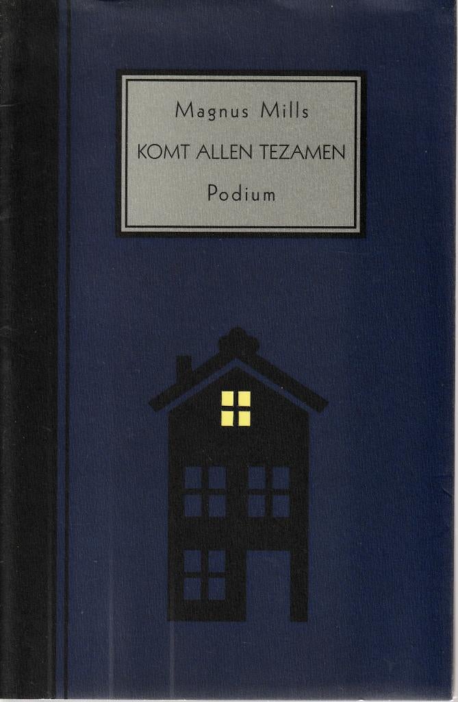 Magnus Mills: Komt allen tezamen, Boeken, Ophalen of Verzenden, Zo goed als nieuw, Nederland