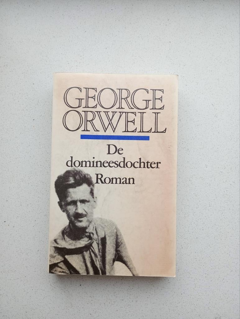 De Domineeesdochter - George Orwell, Boeken, Literatuur, Ophalen of Verzenden, Gelezen