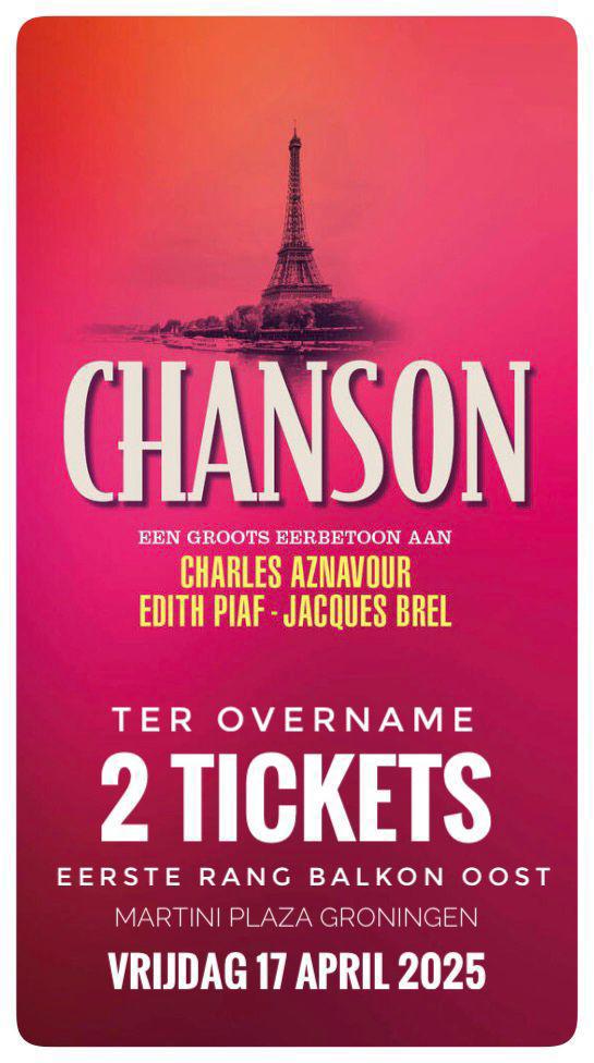 Chanson- Brel, Aznavour en Piaff; wegens ziekte te koop, Tickets en Kaartjes, Twee personen