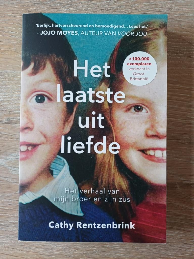 Cathy Rentzenbrink - Het laatste uit liefde, Boeken, Ophalen of Verzenden, Zo goed als nieuw, Nederland, Cathy Rentzenbrink