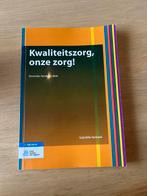 Kwaliteitszorg, onze zorg! - Gabriëlle Verbeek, Ophalen of Verzenden, Gamma, Zo goed als nieuw, HBO