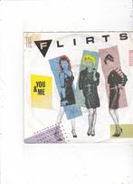Single The Flirts - You and me, Ophalen of Verzenden, Gebruikt, Pop