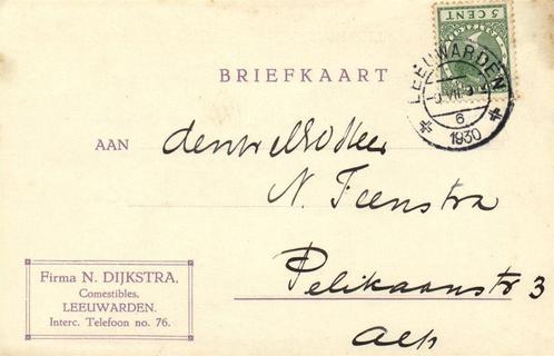 Firma N. Dijkstra, comestibels, Leeuwarden - 07.1930 - brief, Postzegels en Munten, Brieven en Enveloppen | Nederland, Briefkaart
