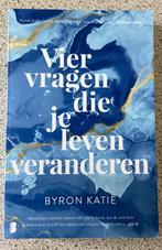 Vier vragen die je leven veranderen - Byron Katie, Boeken, Ophalen, Spiritualiteit algemeen, Byron Katie