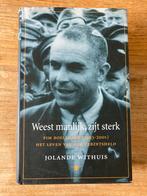 Jolande Withuis - Weest manlijk, zijt sterk, Ophalen of Verzenden, Zo goed als nieuw, Jolande Withuis, Politiek