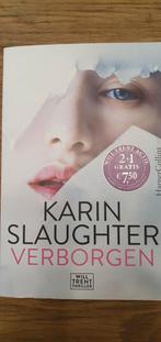 Karin Slaughter - Verborgen deel 8, Gelezen, Ophalen of Verzenden, Nederland, Karin Slaughter
