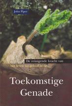 JOHN PIPER - Toekomstige Genade, Boeken, Godsdienst en Theologie, Ophalen of Verzenden, Gelezen