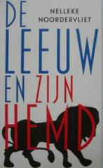 CPNB 2013 # Nelleke Noordervliet - de leeuw en zijn hemd, Boeken, Ophalen of Verzenden, Zo goed als nieuw