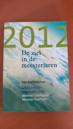 Ute Kretzschmar - 2012 - De ziel in de meesterjaren, Boeken, Ophalen of Verzenden, Zo goed als nieuw