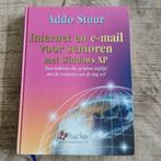 A. Stuur - Internet en e-mail voor senioren met Windows XP, Ophalen of Verzenden, Zo goed als nieuw, A. Stuur