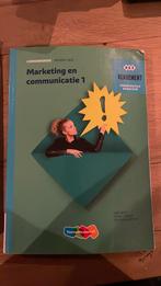 Marketing en Communicatie 1, Boeken, Schoolboeken, Overige niveaus, Nederlands, Ophalen of Verzenden, Zo goed als nieuw