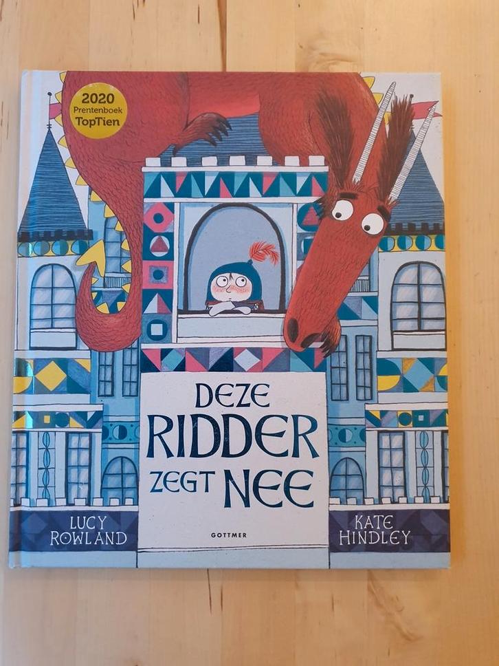 Lucy Rowland - Deze ridder zegt nee, Boeken, Prentenboeken en Plaatjesalbums, Zo goed als nieuw, Ophalen of Verzenden