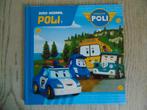 Goed gedaan, Poli! - Robocar Poli hardcover boek, Ophalen of Verzenden, Zo goed als nieuw, Fictie algemeen