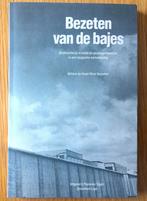 Bezeten van de bajes. Strafrechtelijk klimaat en gevangenis., Boeken, Ophalen of Verzenden, Zo goed als nieuw, Maatschappij en Samenleving
