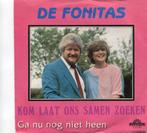 DE FONITAS  -  Kom laat ons samen zoeken, Gebruikt, 7 inch, Single, Ophalen of Verzenden