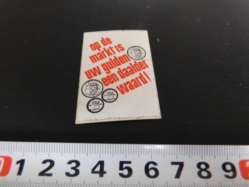 sticker iop de markt is uw gulden een daalder waard !, Verzamelen, Stickers, Zo goed als nieuw, Bedrijf of Vereniging, Ophalen