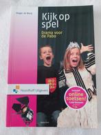 Kijk op spel, drama voor de pabo. Zie ook meer PABO boeken, Ophalen of Verzenden, Gelezen, Overige niveaus